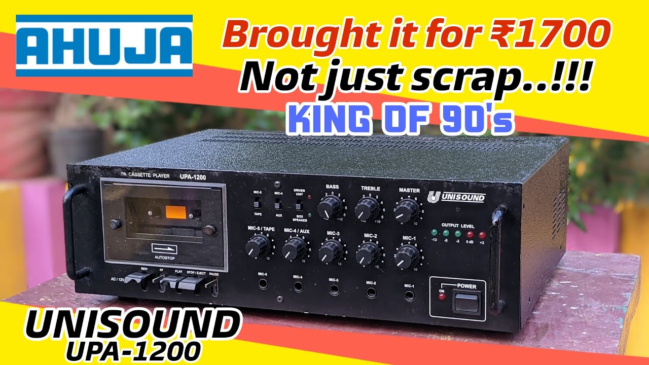 AHUJA UNISOUND UPA-1200 PA CASSETTE DECK PLAYER FULL REVIEW | CASSETTE DECK PLAYER FROM SCRAP