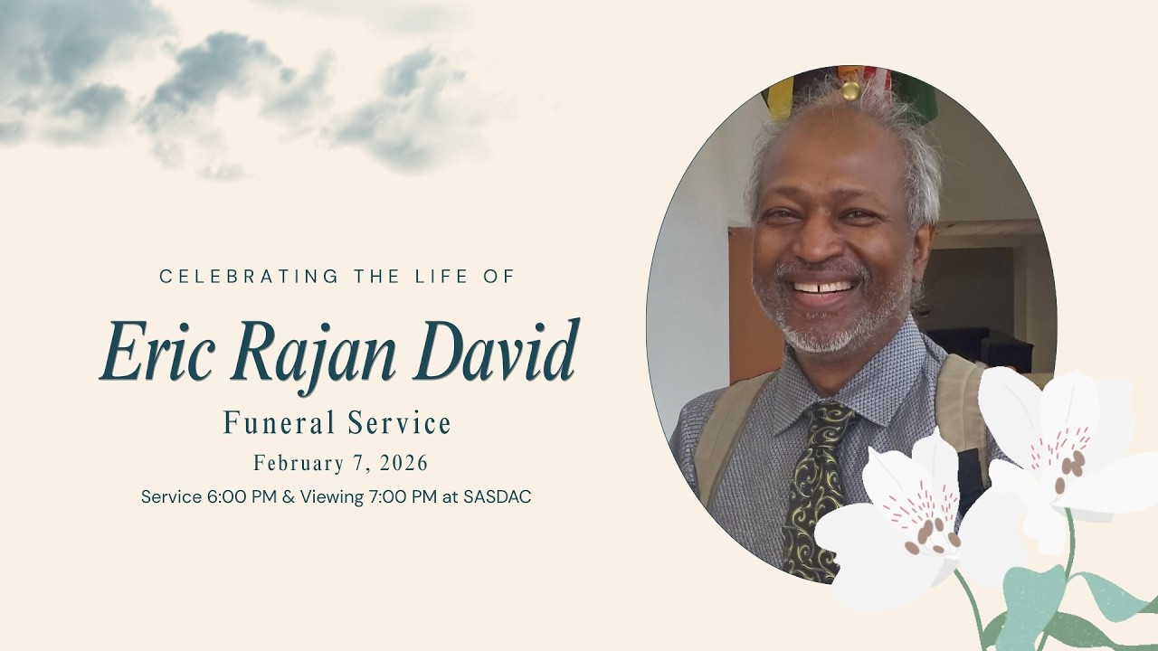 FEBRUARY 7, 2026  - FUNERAL SERVICE - ERIC RAJAN DAVID
