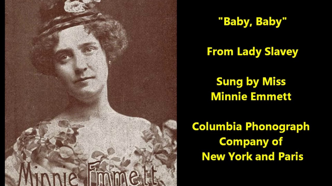 Minnie Emmett (1898 brown wax cylinder) 
