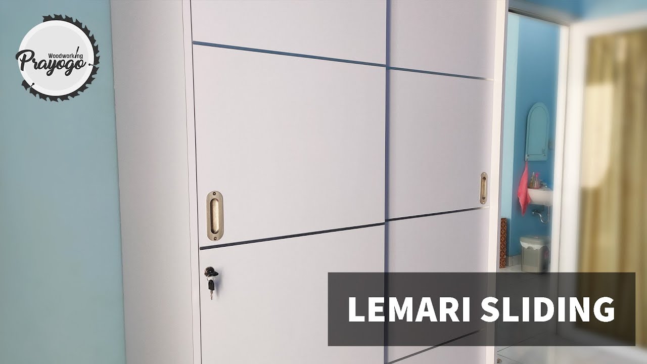 BUAT LEMARI SLIDING 2 PINTU MINIMALIS / SLIDING WARDROBE