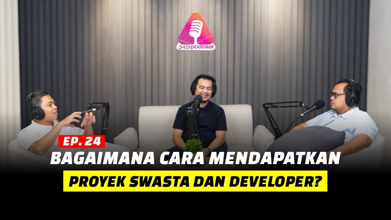 BAGAIMANA CARA MENDAPATKAN PROYEK SWASTA DAN DEVELOPER ?🤔 #podcast #arsitek #proyek #bisnis #new