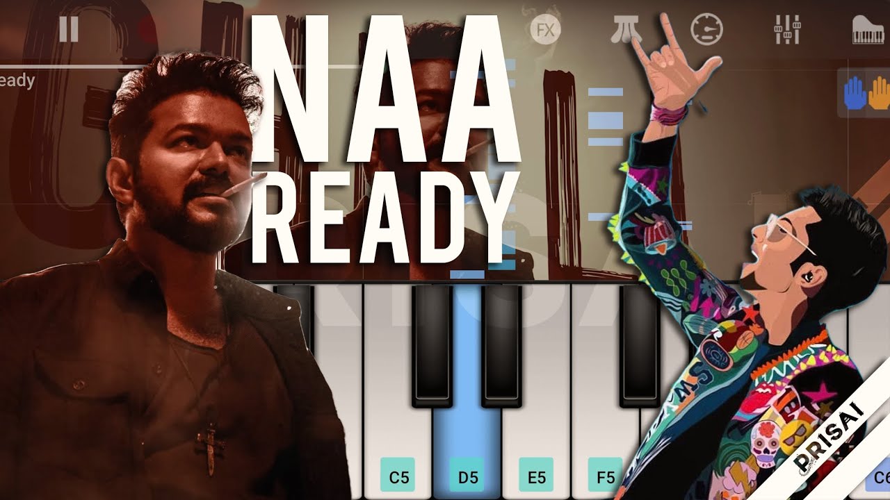 LEO - Naa Ready Keyboard Notes | Thalapathy Vijay | Lokesh Kanagaraj | Anirudh Ravichander | PRISAI