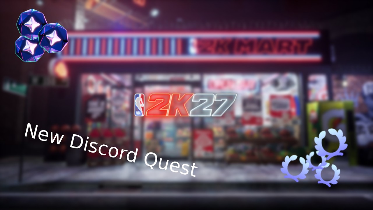 How to complete the NBA 2K27 Discord Quest