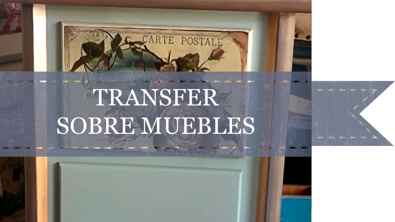 COMO HACER UN TRANSFER EN UN MUEBLE