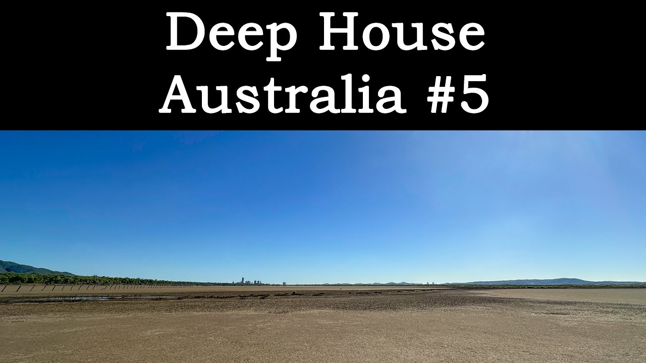 Deep House Australia DJ Mix 5 (Psychedelic)