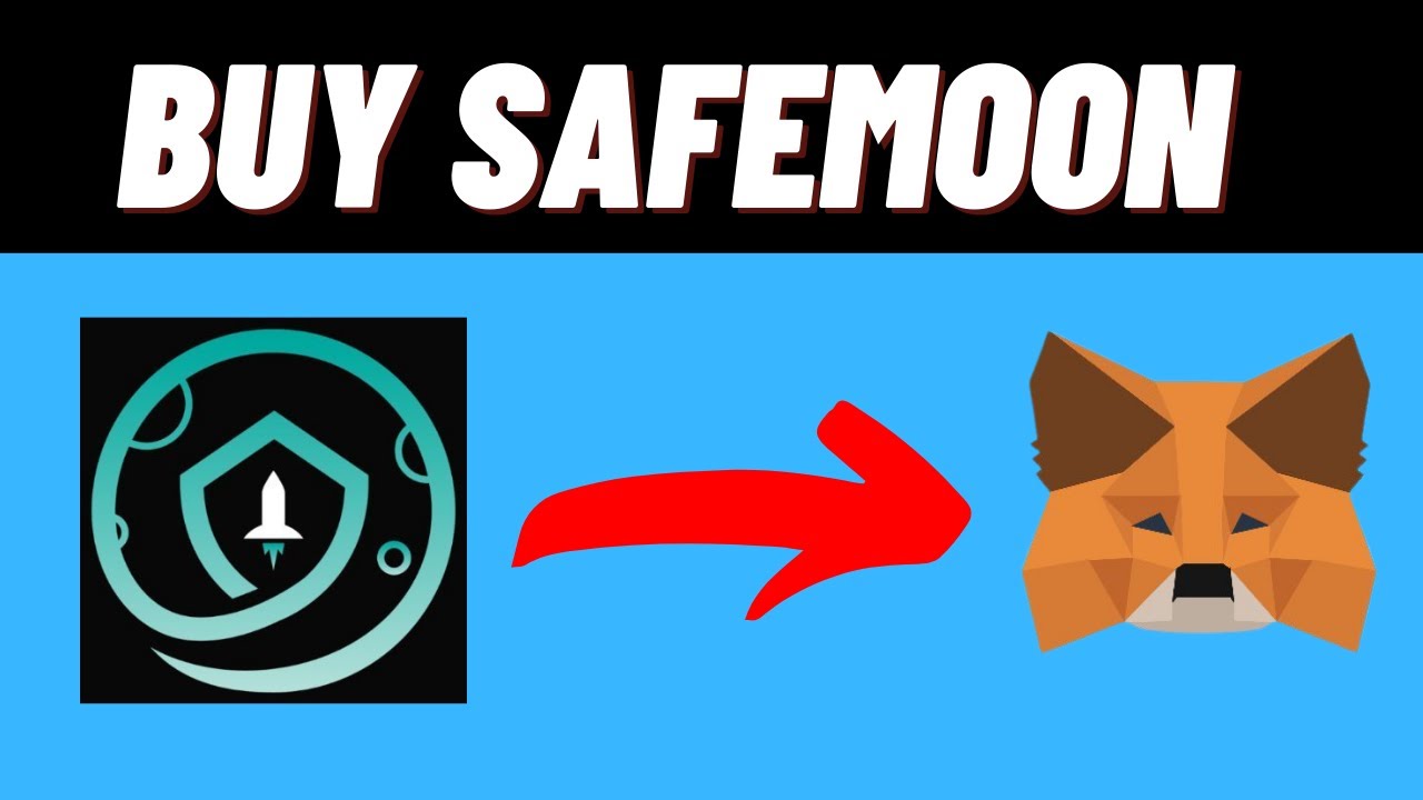 How To Buy Safemoon On Meta Mask