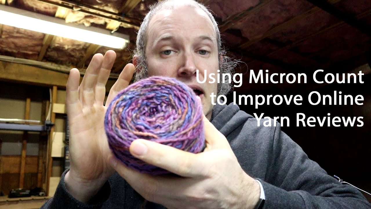 SPIN #110 - Measure Yarn Micron Count Yourself to Find Softness