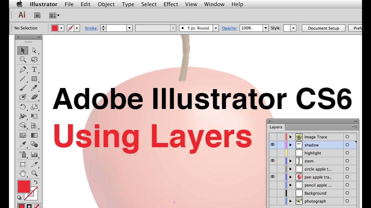 Adobe Illustrator CS6 - 3 - Using Layers
