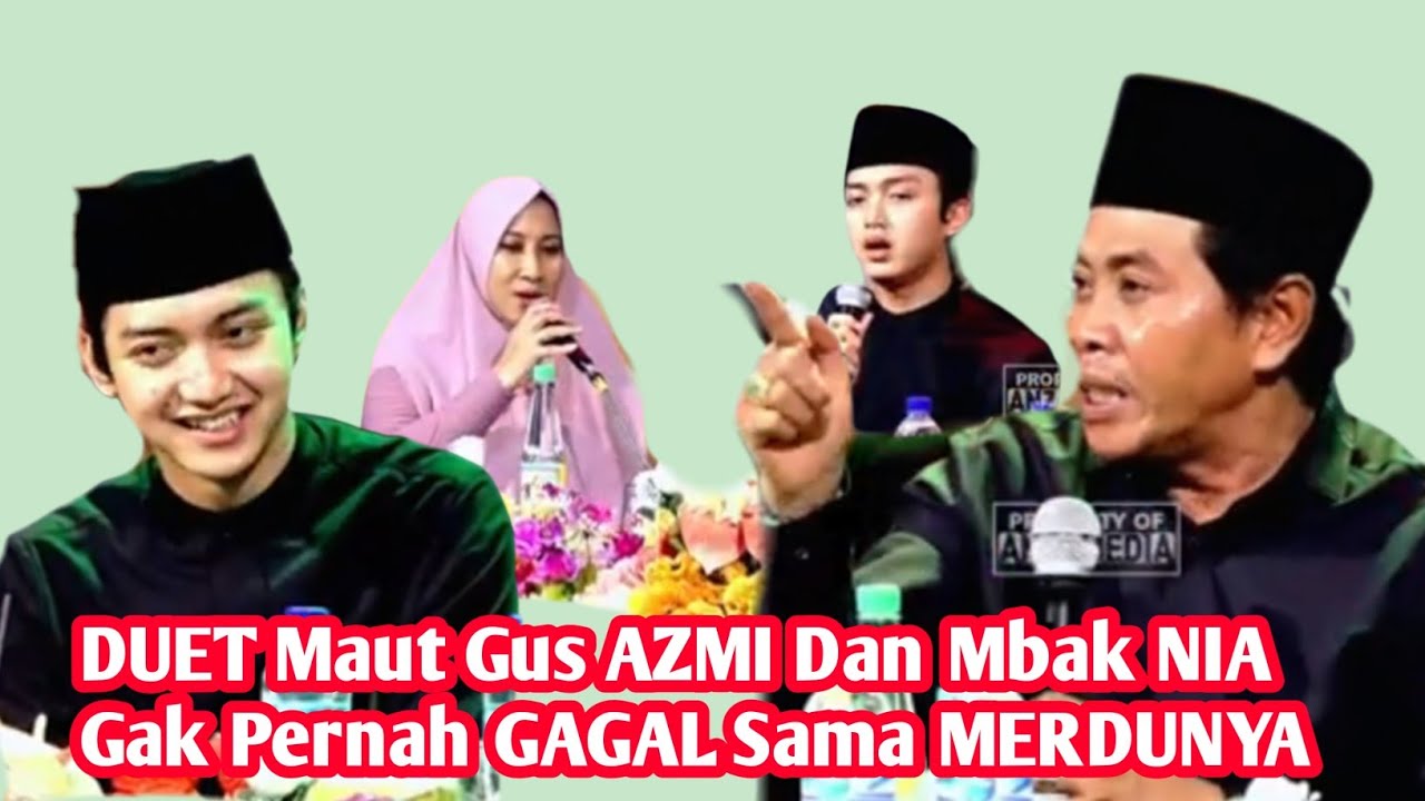Ceramah KH. ANWAR ZAHID Terbaru 2025 || GUS AZMI Duet Sama Mbak Nia