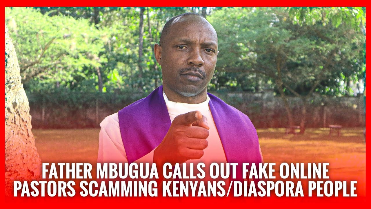 ANDU ME WIRA-Father Mbugua kwaria na gukirira mapastor aria maraiya andu Online
