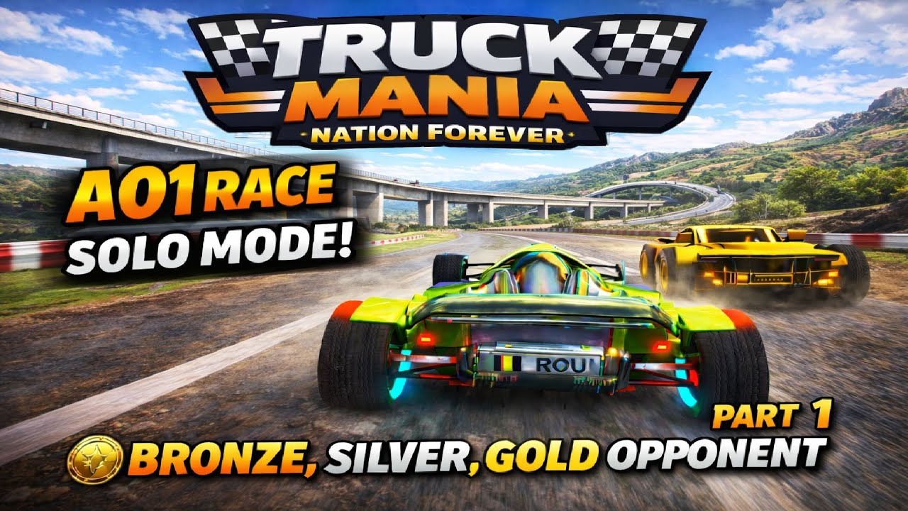 Truck Mania Nation Forever | A01 | White Difficulty | Bronze, Silver and Gold Opponents (Part 1)