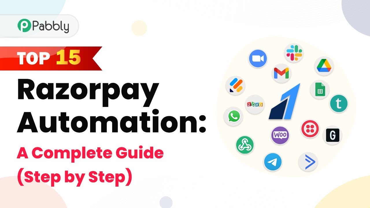 Top 15 Razorpay Automation: A Complete Guide (Step by Step)