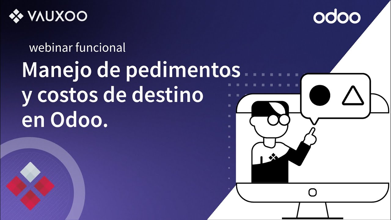 Manejo de pedimentos y costos de destino en Odoo