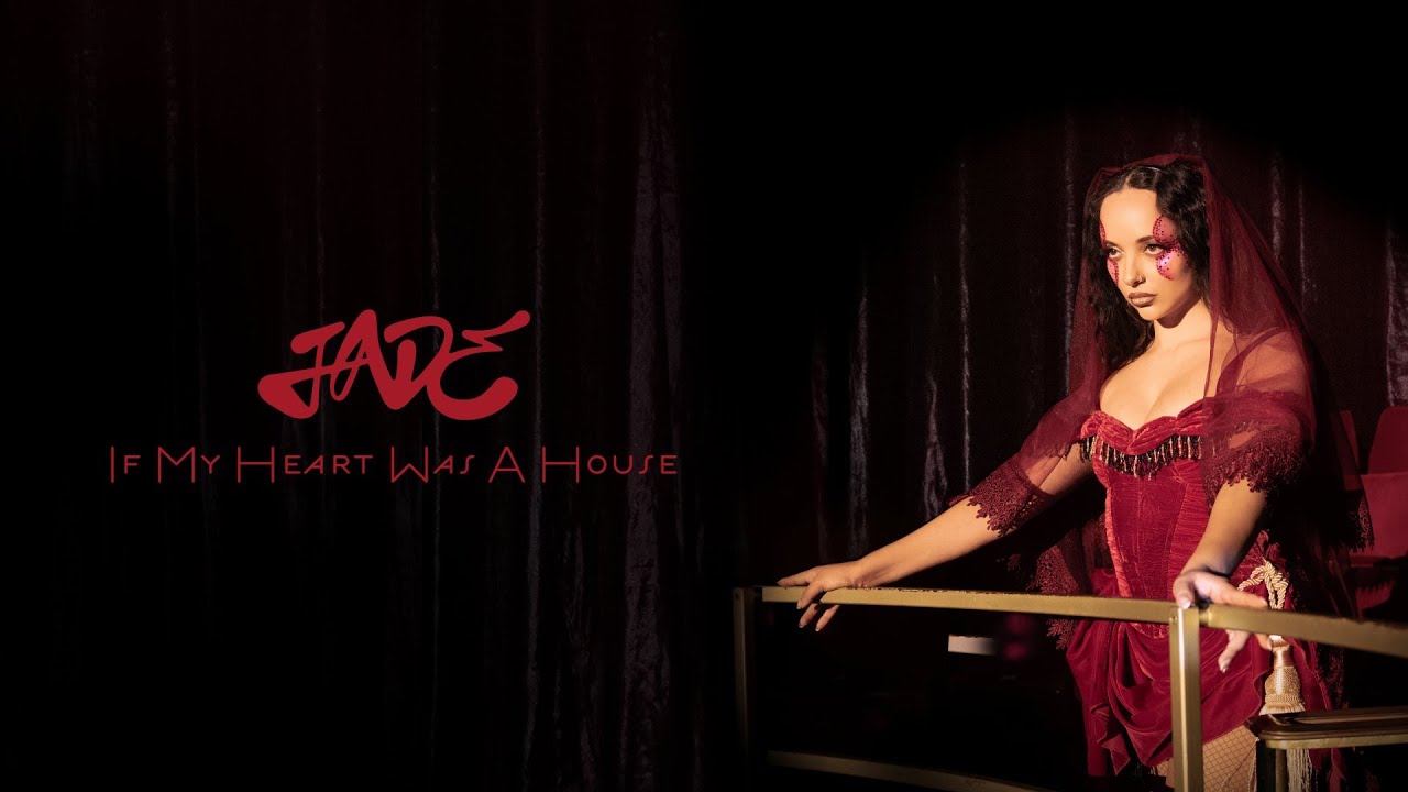 JADE - If My Heart Was A House (Official Lyric Video)