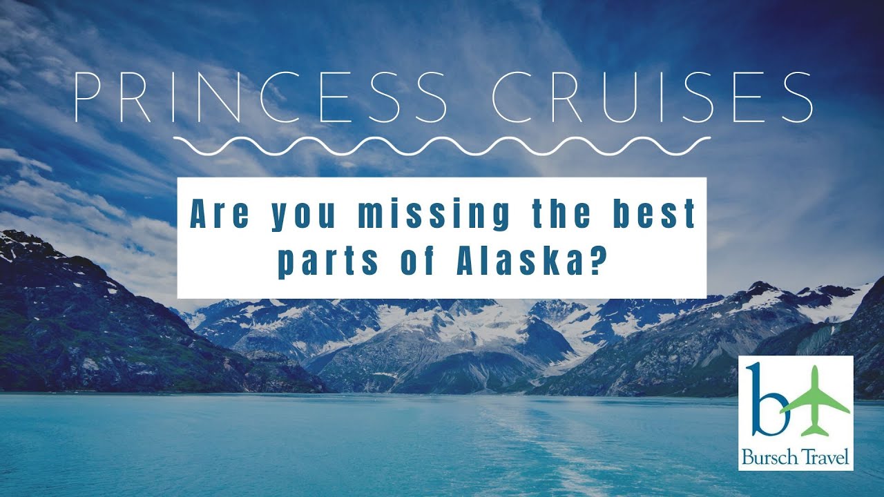 Alaska cruise & land tour updates in 2024 with Princess Cruises
