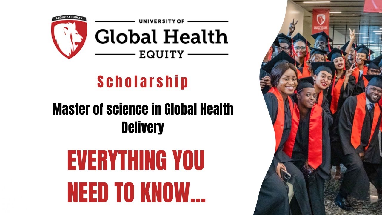 Scholarship: UGHE  Master of Science in Global Health Delivery I Everything You Need to Know I MGHD