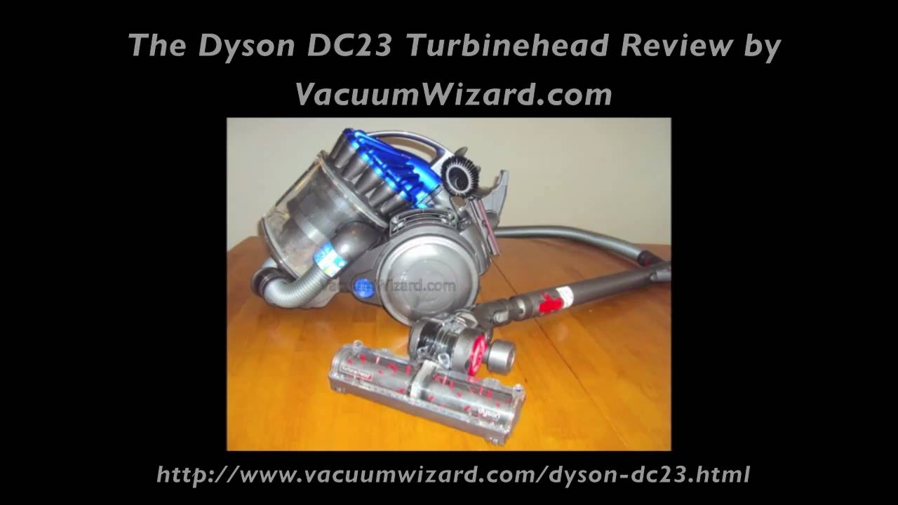 Dyson DC23 Turbinehead Canister Vacuum Review
