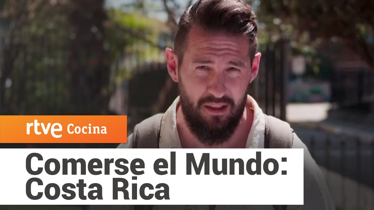 Comerse el Mundo: Costa Rica | RTVE Cocina