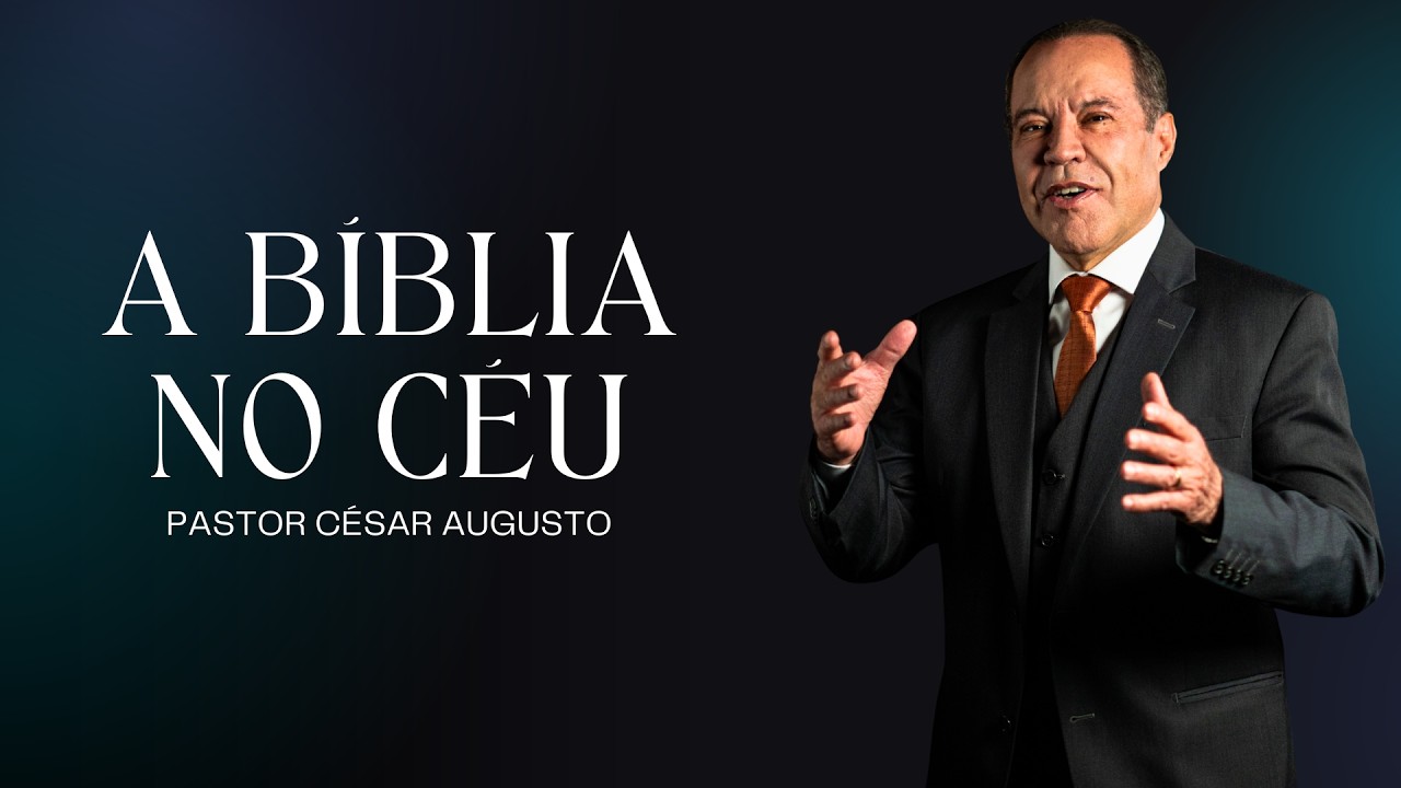A Bíblia no céu - 22/02/2026 - JOÃO PESSOA-PB - Pr. César Augusto
