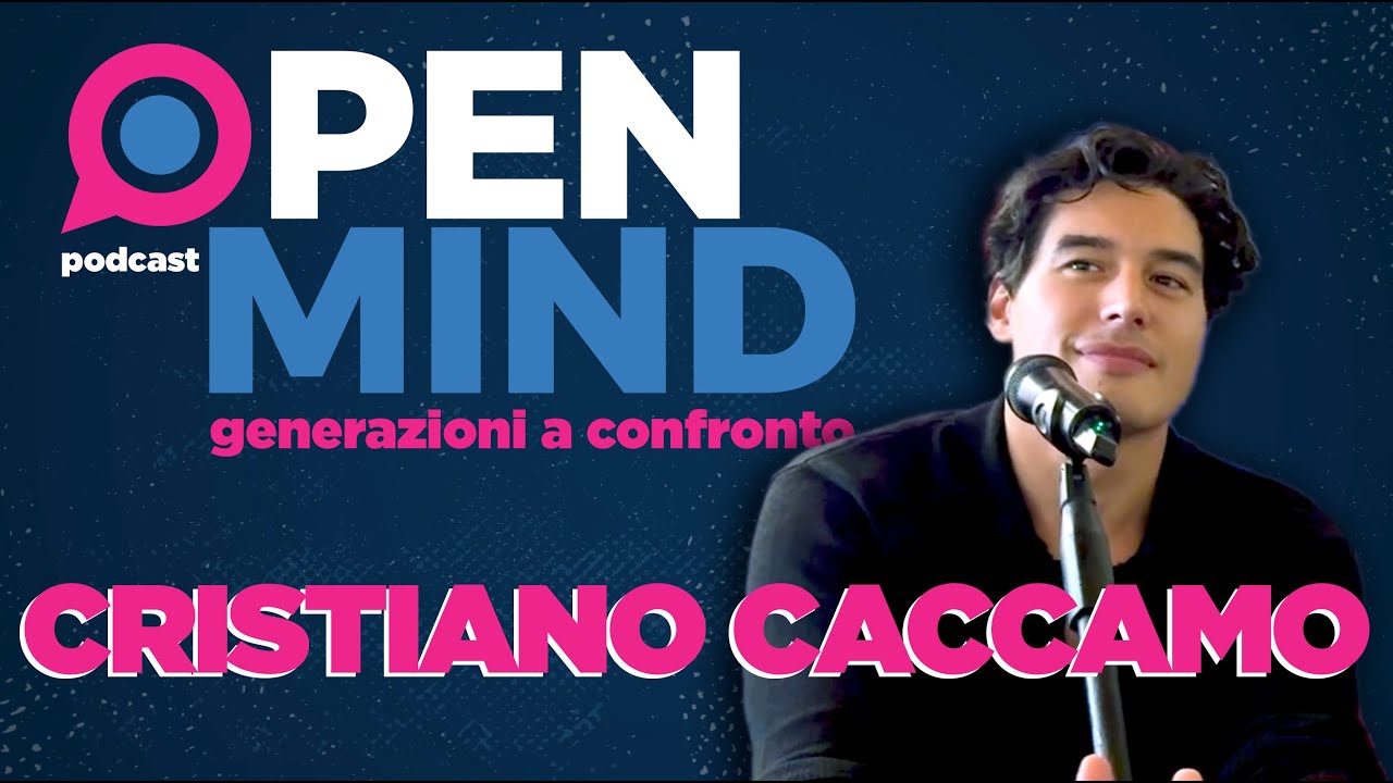 Ep.1 L’attore nell’era digitale: Cristiano Caccamo si racconta ai microfoni di Open Mind