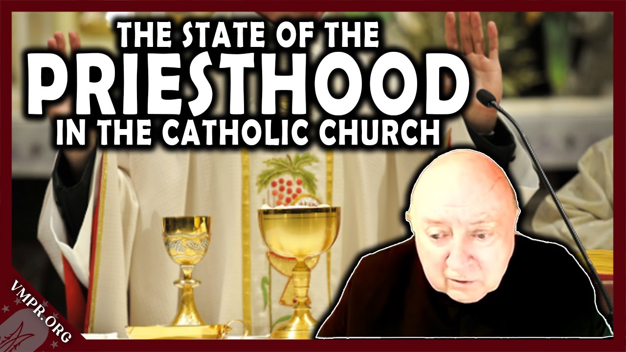 The State of the Priesthood According to Father Charles Murr