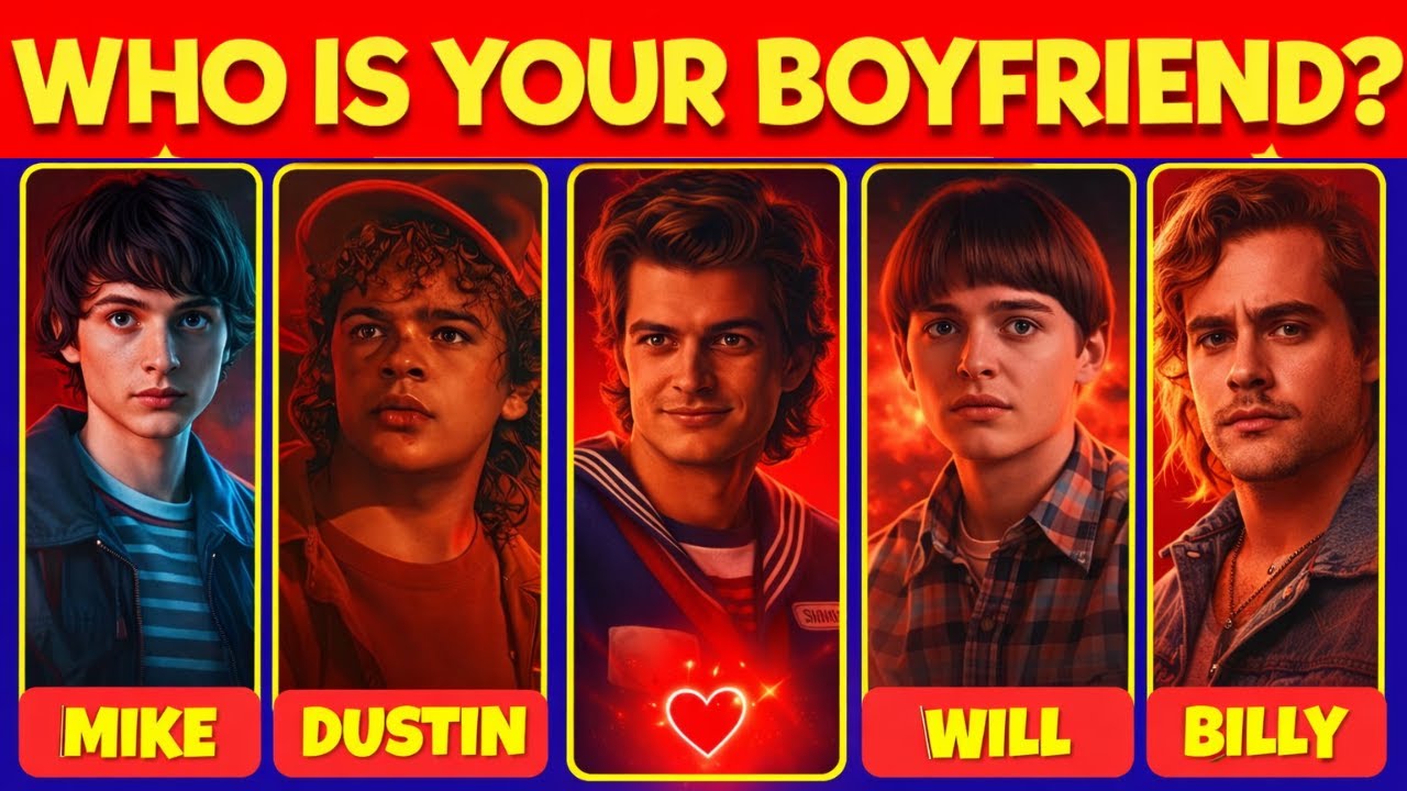 Who Is Your Stranger Things Boyfriend? ❤️ | Personality Quiz