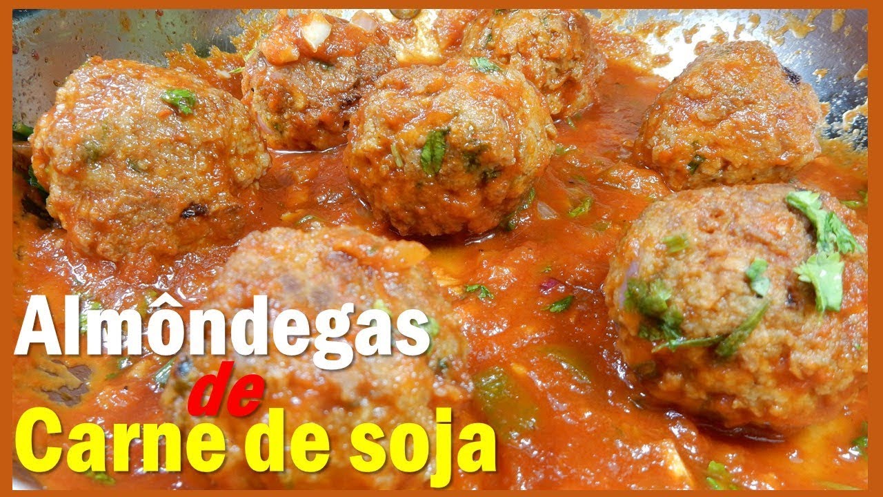 COMO FAZER ALMÔNDEGAS DE PROTEÍNA DE SOJA | CARNE DE SOJA | AO MOLHO SIMPLES  - Comida Arretada