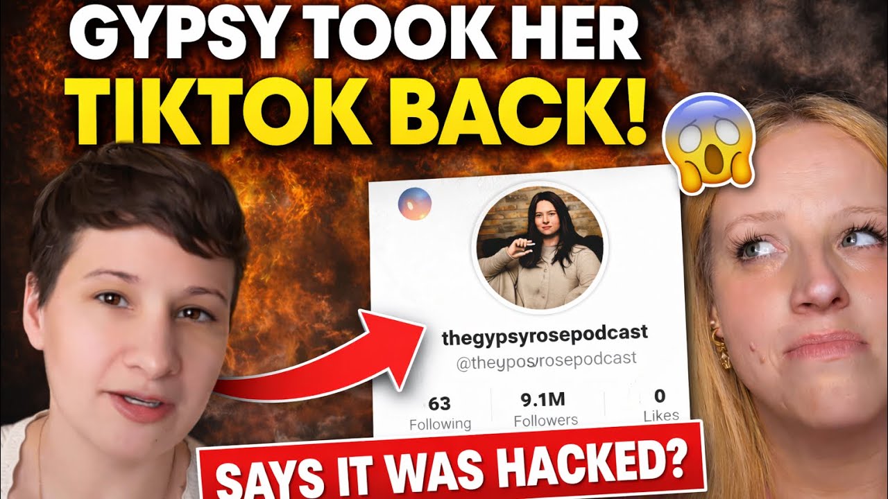 Gypsy Rose Blanchard Returns To TikTok And Takes Her Account Back 