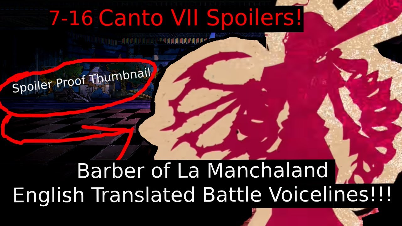 (Check CC FOR FIXES) The Barber of La Manchaland All Battle Voice Lines English Translated | Limbus