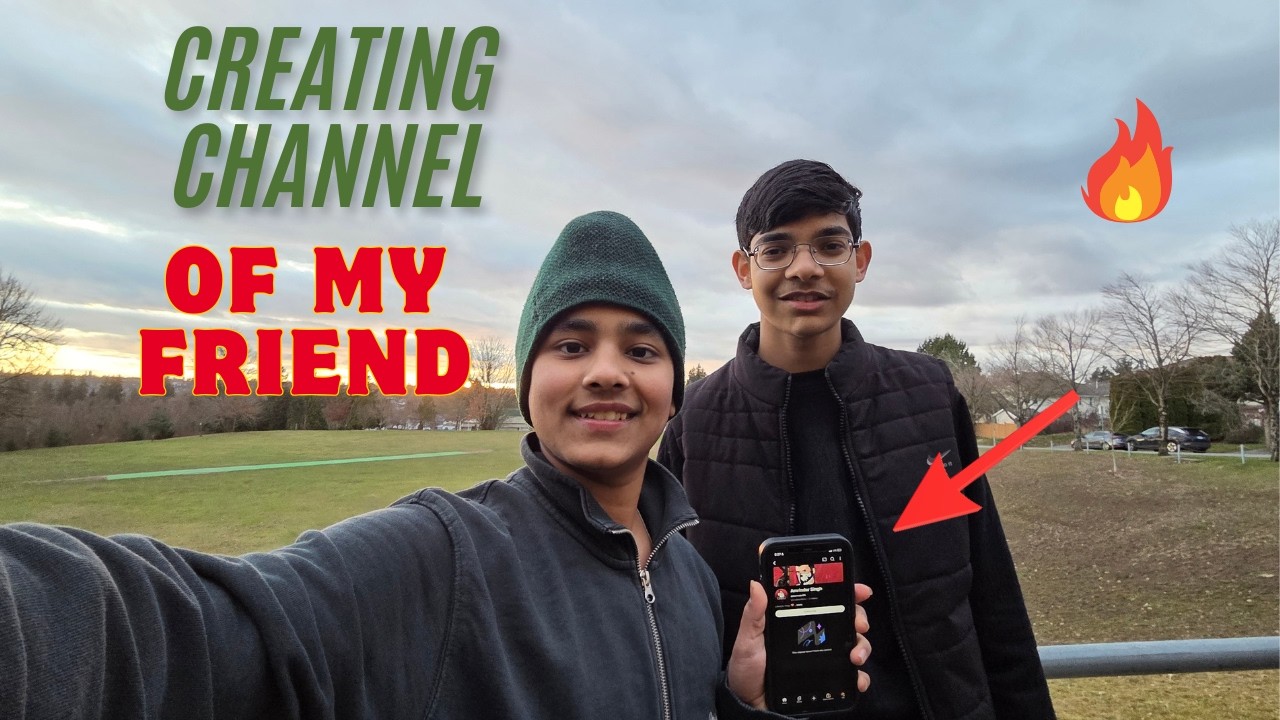 Amrinder Ka YOUTUBE CHANNEL Bna Diya 😍