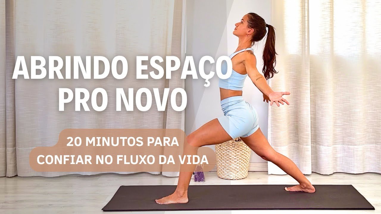 Yoga para a Virada de Ano - Prática para Confiar na Vida