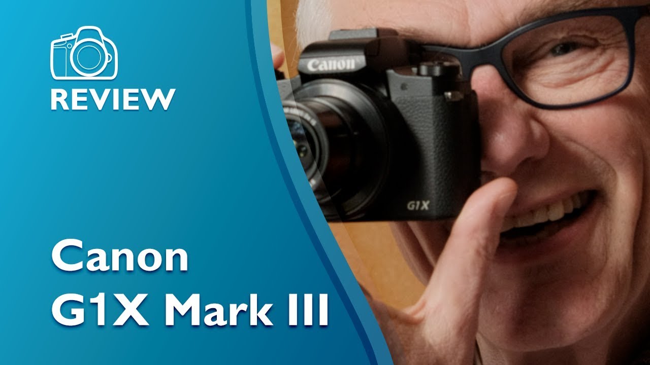 The Canon G1X III review. Detailed, hands-on, not sponsored.