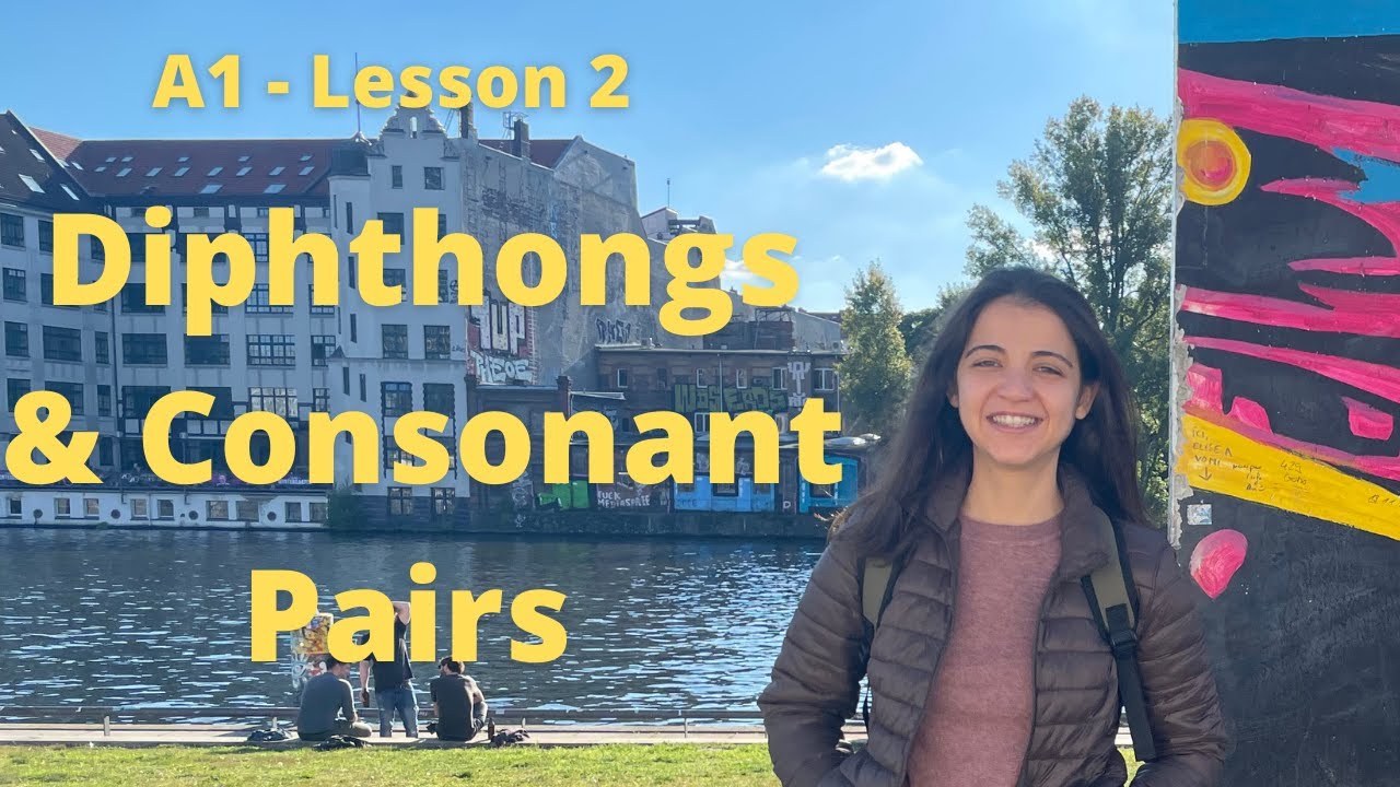 A1 - Lesson 2 | Diphthongs & Consonant Pairs | German for Beginners | Master your Pronunciation