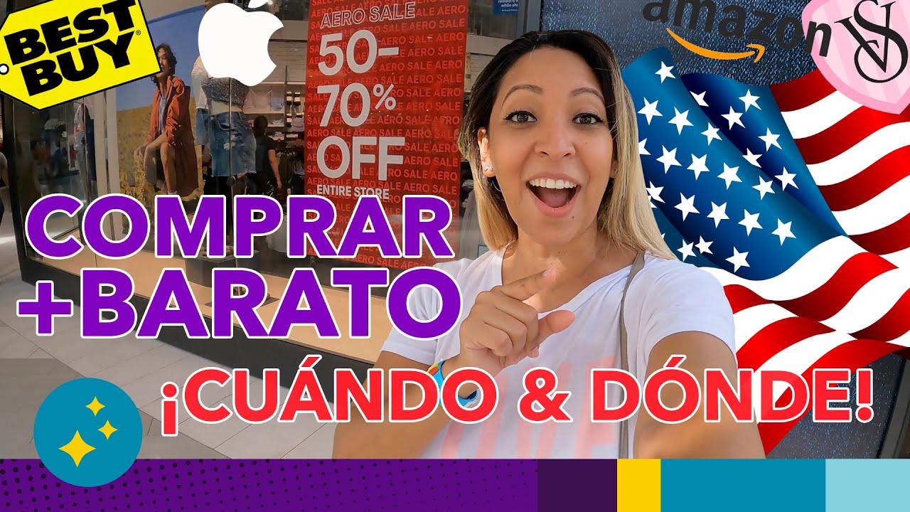 🤑 Cuándo COMPRAR MÁS BARATO en ESTADOS UNIDOS! Lugares y Fechas Exactas!