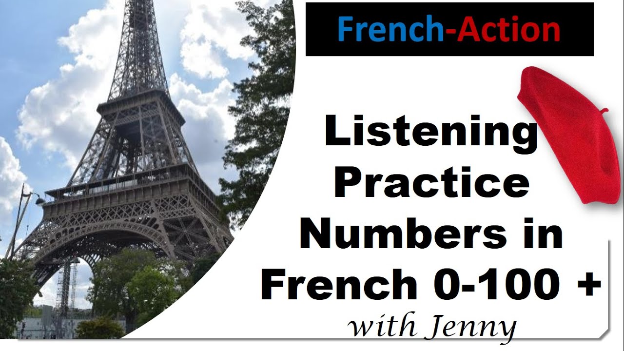 FRENCH NUMBER PRACTICE LISTENING, up to 100 with Jenny at your fingertips