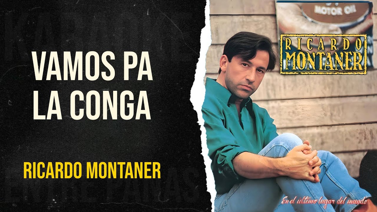 Vamos Pa La Conga • Ricardo Montaner (Karaoke)