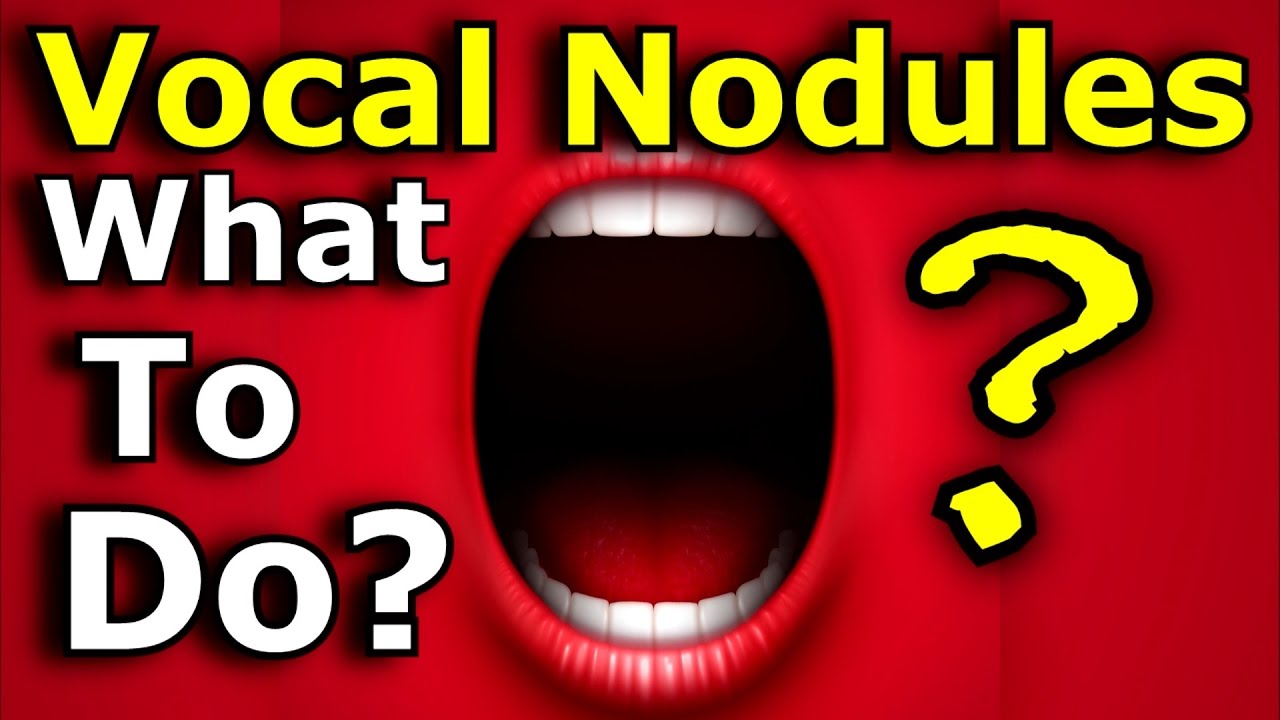 Vocal Nodules - Nodes - Polyps - What To Do - Ken Tamplin Vocal Academy