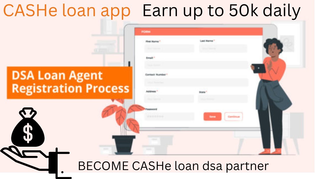 CASHe APP DSA PARTNER || CASHe API || CASHe DSA full details || CASHe DSA partner kaise bane