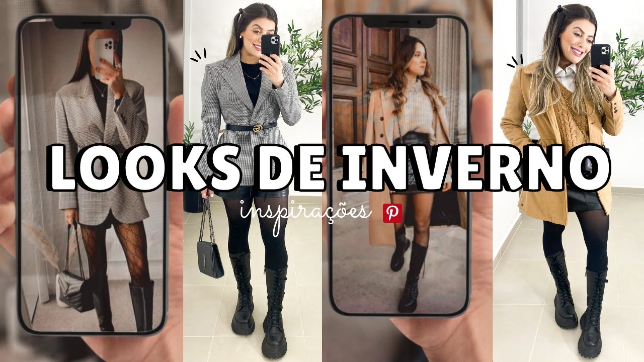 10 LOOKS DE INVERNO, COMO SE VESTIR NO INVERNO COM LOOS ESTILOSOS DO PINTEREST