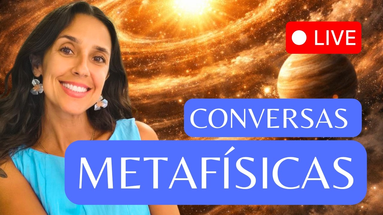 🔴 METAFÍSICA, CIENCIA ESPIRITUAL Y PSICOTERAPIA HOLÍSTICA ~ charla en comunidad