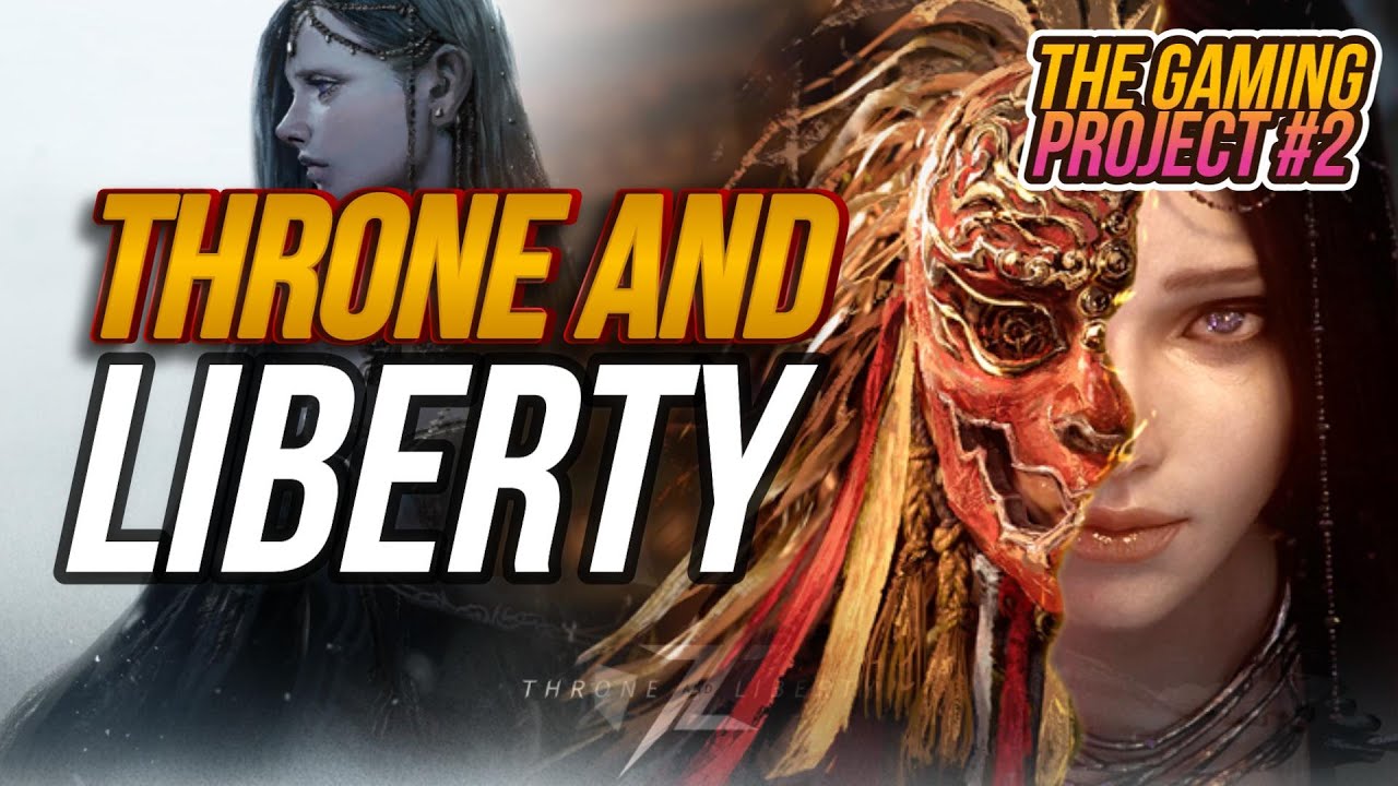 THRONE AND LIBERTY MMORPG | THE GAMING PROJECT #2