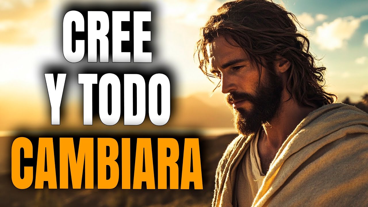 El PODER de Creer Cuando NADIE Más Cree En Ti | Fe Inquebrantable - Reflexión Cristiana
