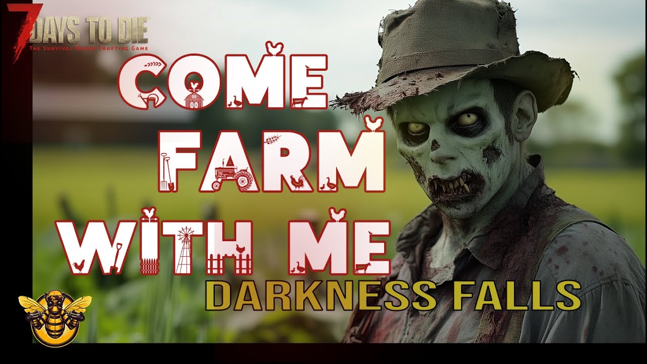 Darkness Falls Farming Guide v5.1 / v6, 7 Days to Die