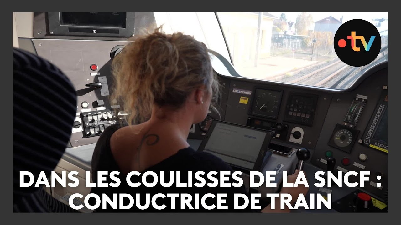 Dans les coulisses de la SNCF : conductrice de train