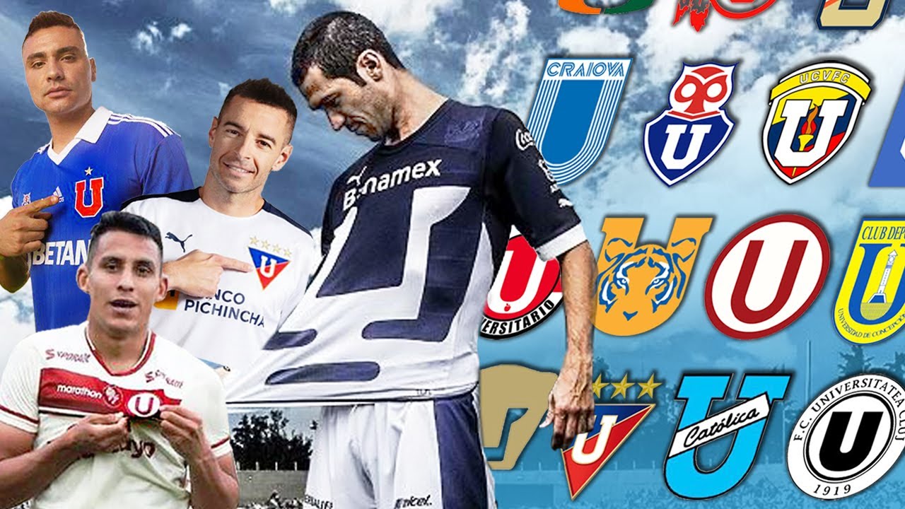 ¿Por qué tantos equipos se llaman U? Los CLUBES UNIVERSITARIOS del mundo