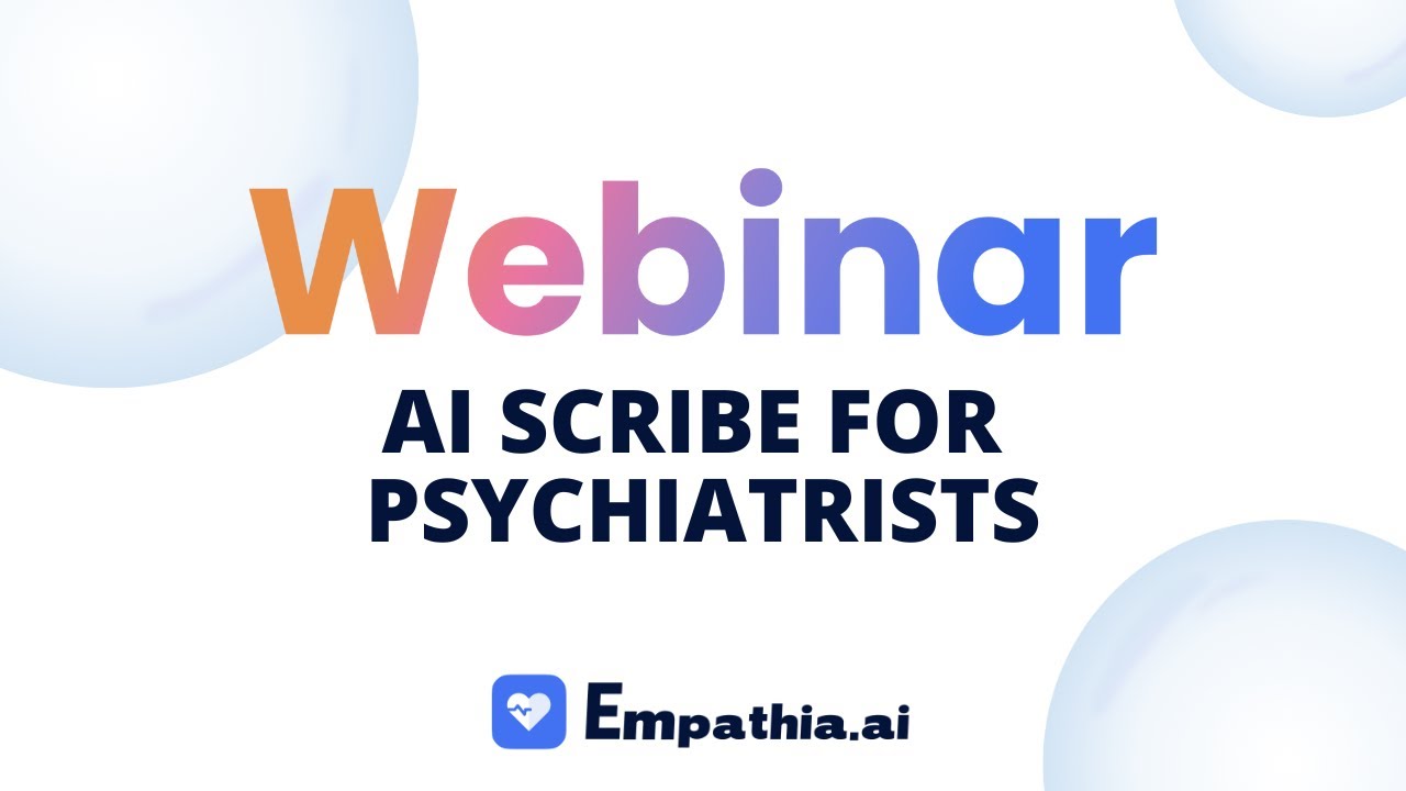Capturing Nuance in Conversations: AI Scribe for Psychiatrists