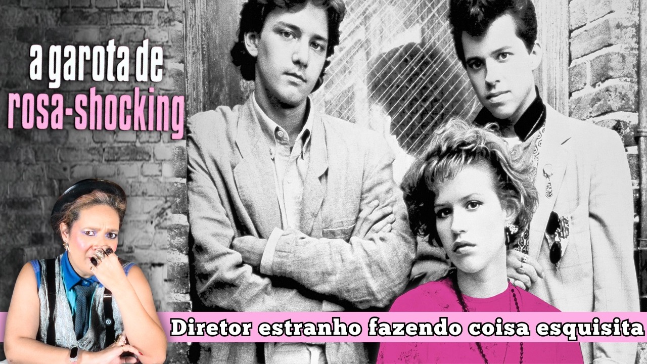 As controvérsias e estranhices do  filme A Garota de Rosa Shocking