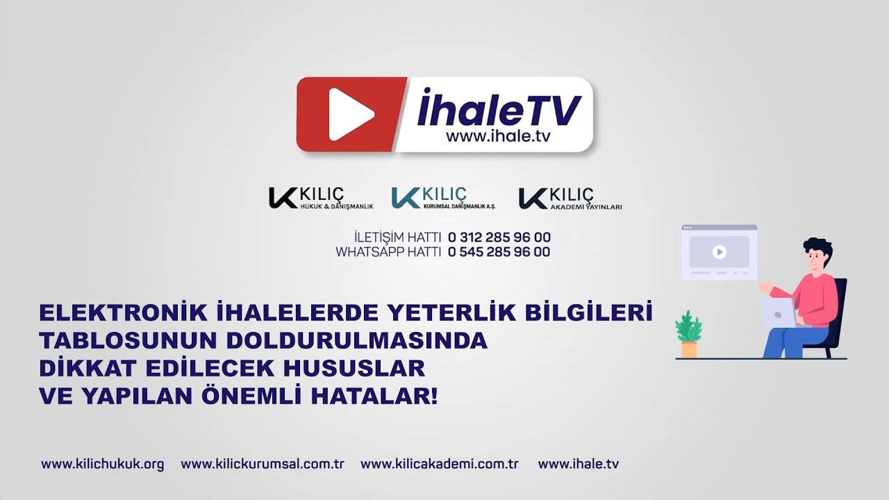 E-İhalelerde Yeterlik Bilgileri Tablosununda Dikkat Edilecek Hususlar ve Yapılan Önemli Hatalar!