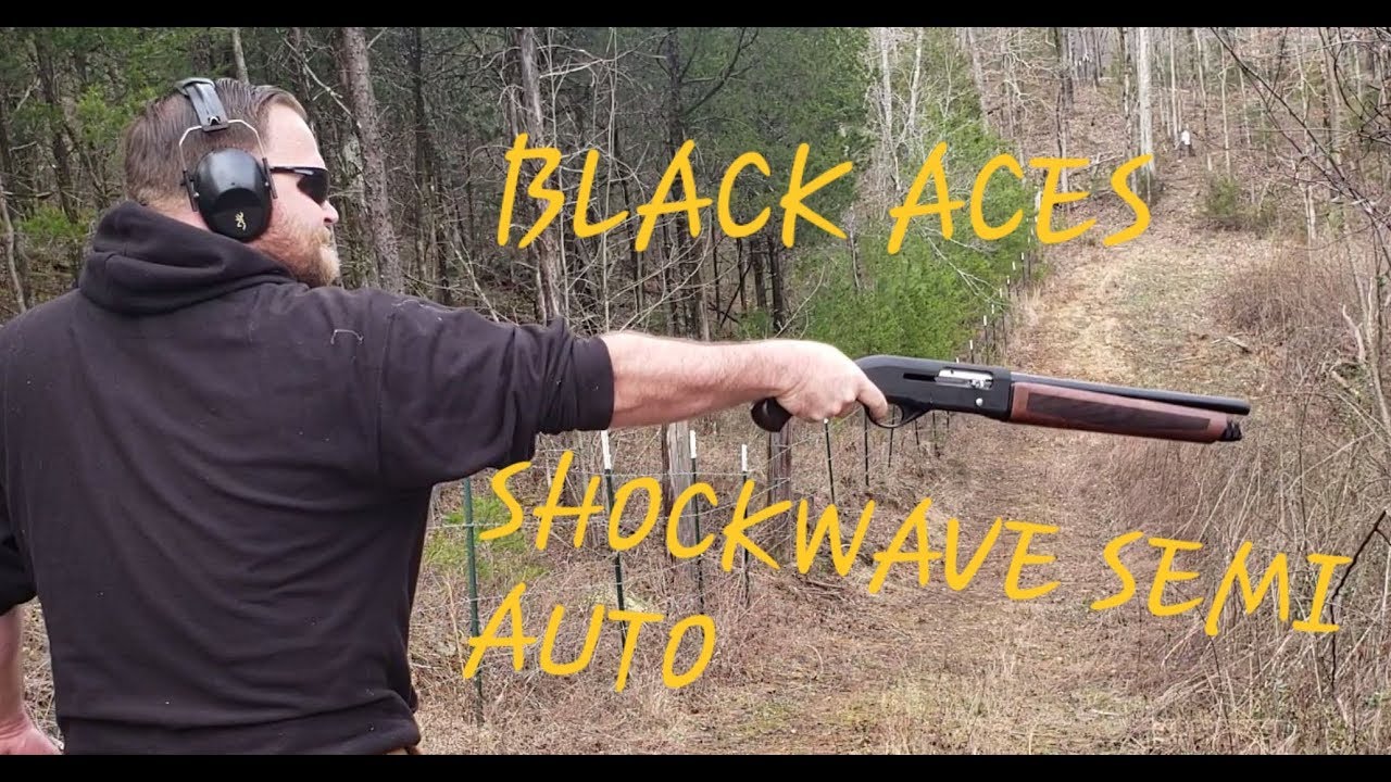 Black Aces Tactical Shockwave Semi Auto: Часть 2 На стрельбище!