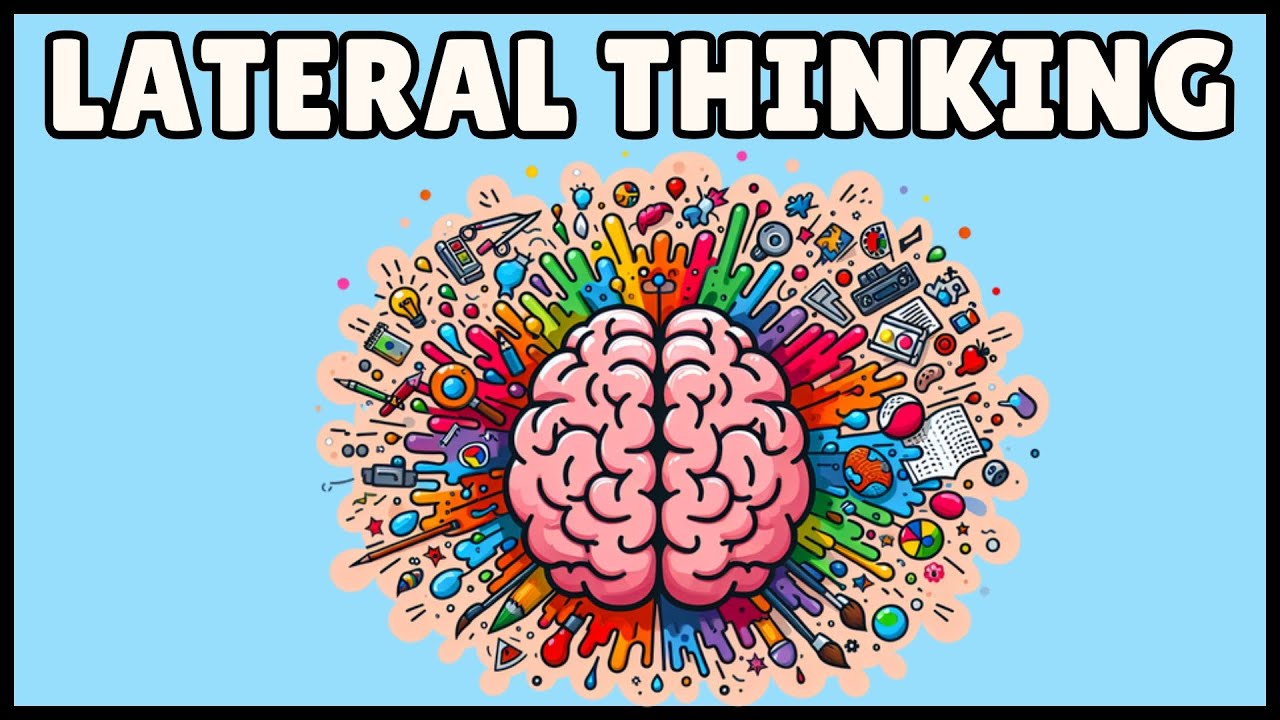 What is Lateral Thinking? (Easiest Explanation)